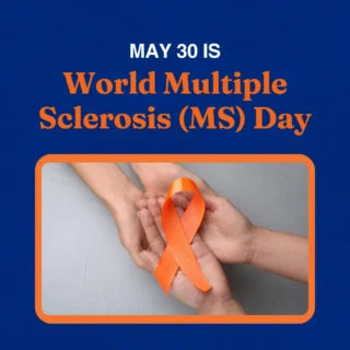 Image with a blue background and white and orange text informing that May 30th is World Multiple Sclerosis Day